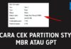 2 Cara Cek Partisi GPT atau MBR Pada Storage Kita (Windows)