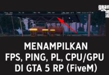 Cara Menampilkan FPS, Ping, PL, CPU GPU Usage di GTA 5 RP (FiveM)